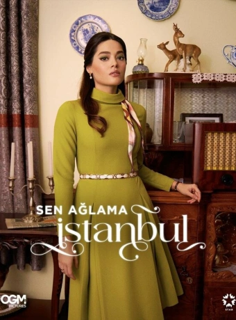 Не плачь, Стамбул